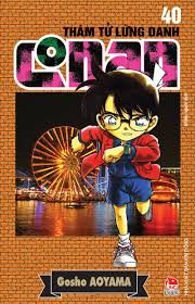 Thám tử lừng danh Conan: Tập 40 – Aoyama Gosho