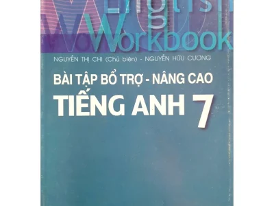 Bài tập bổ trợ – nâng cao Tiếng Anh – Nguyễn Thị Chi (ch.b.), Nguyễn Hữu Cương