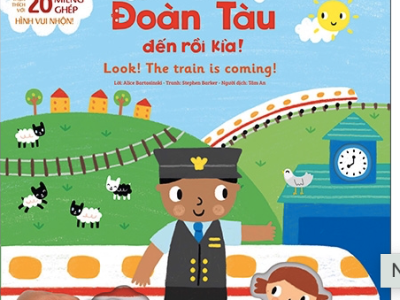 Đoàn tàu đến rồi kìa! = Look! The train is coming! – Alice Bartosinski