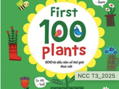 100 từ đầu tiên về thế giới thực vật = First 100 plants – Linh Chi