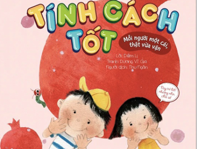 Cùng con nuôi dưỡng tính cách tốt – Mỗi người một cái thật vừa vặn – Diêm Lị