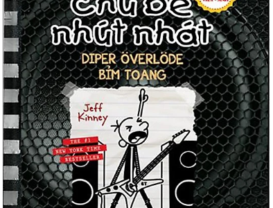 Nhật ký chú bé nhút nhát=Diary of a wimpy kid: Tập 17: Bỉm toang – Jeff Kinney