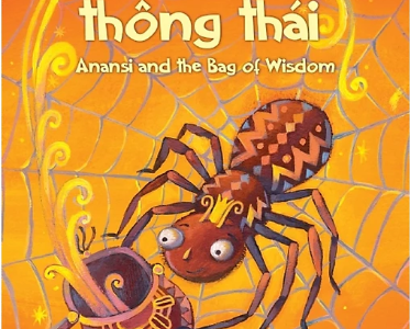 Nhện Anansi và chiếc túi thông thái = Anansi and the bag of wisdom – Lesley Sims