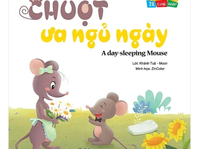 Chuột ưa ngủ ngày= A day-sleeping mouse – Khánh Tuệ – Moon