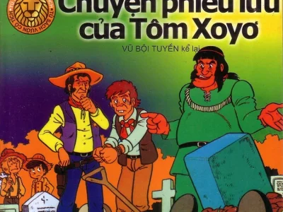 Chuyện phiêu lưu của Tôm Xoyơ – Vũ Bội Tuyền