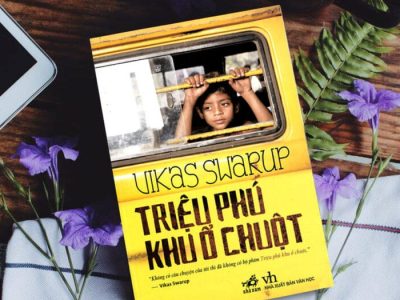 Triệu phú khu ổ chuột – Vikas Swarup 