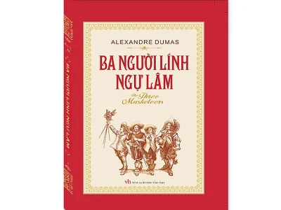 Ba người lính ngự lâm – Alexandre Dumas
