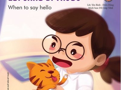 Lời chào đi trước=When to say hello – Yên Bình, Điển Dũng