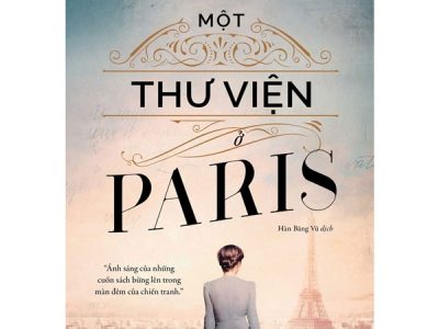 Một thư viện ở Paris – Janet Skeslien Charles