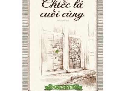 Chiếc lá cuối cùng: Tập truyện