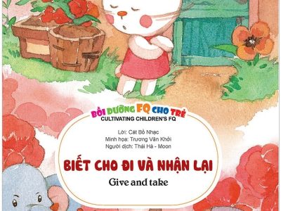 Biết cho đi và nhận lại=Give and take – Cát Bồ Nhạc