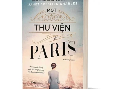 Một thư viện ở Paris – Janet Skeslien Charles