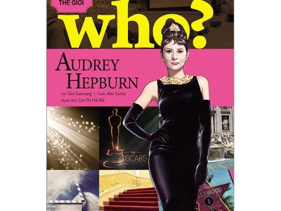 Audrey Hepburn: Who? Chuyện kể về danh nhân thế giới – Choi Eunyoung, Doni Family