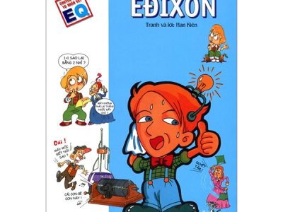 Êđixơn: Danh nhân thế giới – Han Kiên