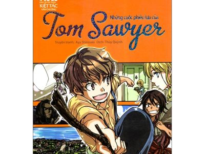 Những cuộc phiêu lưu của Tom Sawyer – Mark Twain