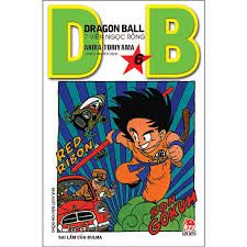 Dragon ball=7 viên ngọc rồng: Tập 6: Sai lầm của Bulma – Akira Toriyama