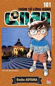 Thám tử lừng danh Conan: Tập 101 – Aoyama Gosho