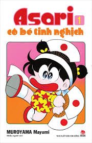 Asari cô bé tinh nghịch: Tập 1 – Muroyama Mayumi