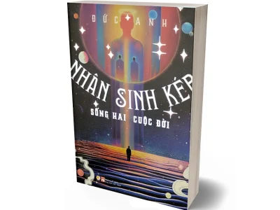 Nhân sinh kép: Sống hai cuộc đời: Tiểu thuyết – Đức Anh