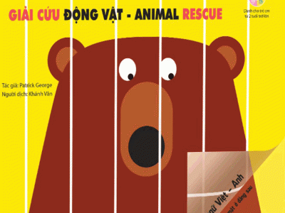 Cuốn sách trong suốt: Giải cứu động vật – Animal rescue – Patrick Geogre