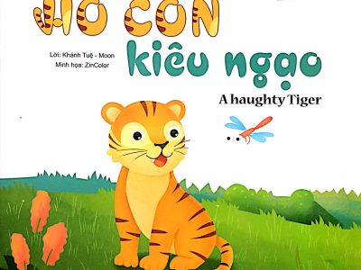 Hổ con kiêu ngạo=A haughty tiger – Khánh Tuệ, Moon