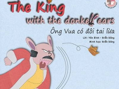 Ông vua có đôi tai lừa=The King with the donkey ears – Yên Bình, Điển Dũng