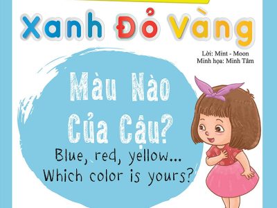 Xanh, đỏ, vàng, màu nào của cậu?=Blue, red, yellow, which color is yours? – Mint, Moon