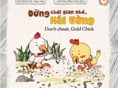 Đừng chơi gian nhé, Mái Vàng=Don’t cheat, Gold Chick – Khánh Tuệ, Ngọc Anh