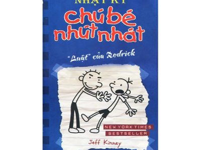 Nhật ký chú bé nhút nhát=Diary of a wimpy kid: Tập 2: Luật của Rodrick – Jeff Kinney