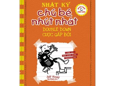 Nhật ký chú bé nhút nhát=Diary of a wimpy kid: Tập 11: Cược gấp đôi – Jeff Kinney