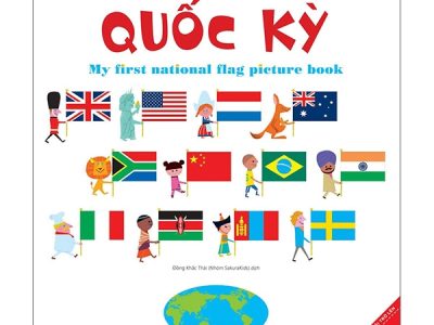 Cuốn sách tranh đầu tiên về quốc kỳ: = My first national flag picture book  – Tezuka Akemi