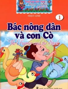 Bác nông dân và con cò = The farmer and the stork – Nhật Linh