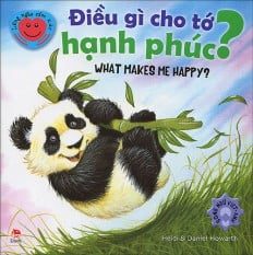 Điều gì cho tớ hạnh phúc? = What makes me happy?: Song ngữ Việt Anh – Heidi Howarth