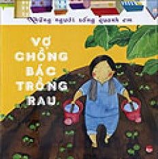 Vợ chồng bác trồng rau – Nguyễn Thị Bích Nga