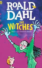 The witches – Roald Dahl