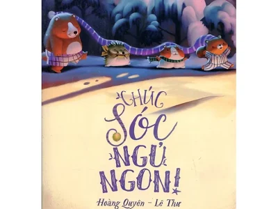 Chúc Sóc ngủ ngon – Hoàng Quyên, Lê Thư