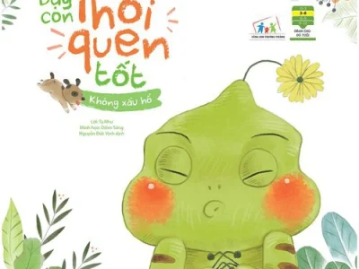 Dạy con thói quen tốt – Không xấu hổ – Tạ Như