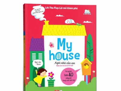 My house = Ngôi nhà của em: Dành cho trẻ em từ 0-6 tuổi – Lời: Linh Chi