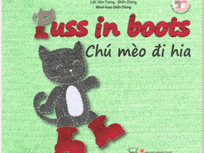 Chú mèo đi hia=Puss in boots – Vân Trang, Điển Dũng
