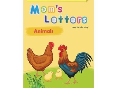 Mom’s letters: Animals – Lương Thị Diễm Hồng