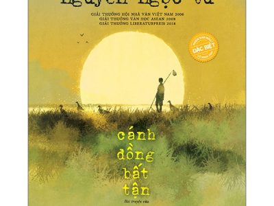Cánh đồng bất tận: Tập truyện ngắn – Nguyễn Ngọc Tư