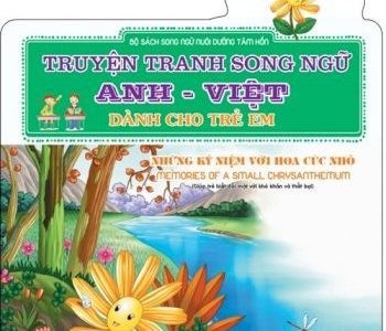 Những kỷ niệm với hoa cúc nhỏ=Memories of a small chrysanthemum: Giúp trẻ biết đối mặt với khó khăn và thất bại