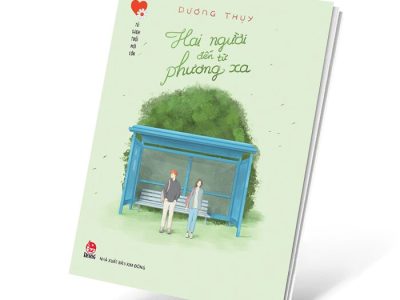 Hai người đến từ phương xa – Dương Thụy