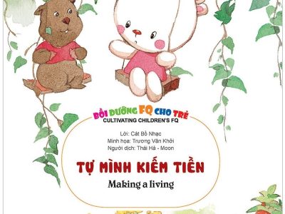 Tự mình kiếm tiền=Making a living – Cát Bồ Nhạc