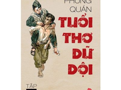 Tuổi thơ dữ dội – Tập 1 – Phùng Quán