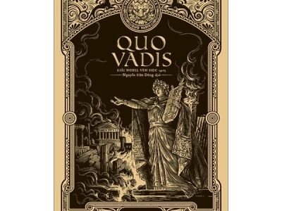 Quo Vadis: Tiểu thuyết – Henryk Sienkiewicz