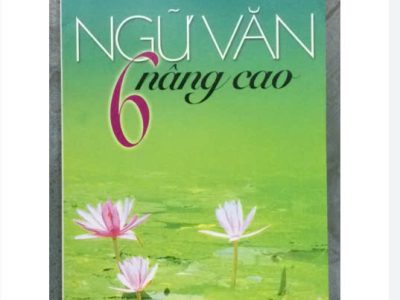 Ngữ văn 6 nâng cao – Nguyễn Đăng Điệp, Đỗ Việt Hùng, Vũ Băng Tú
