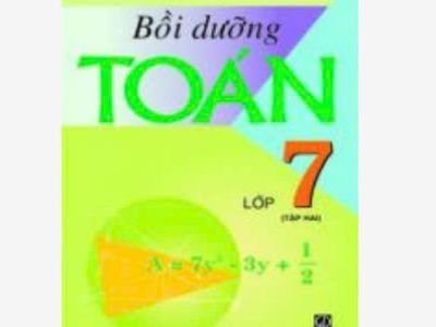 Bồi dưỡng toán lớp 7 – Tập 2 – Đỗ Đức Thái