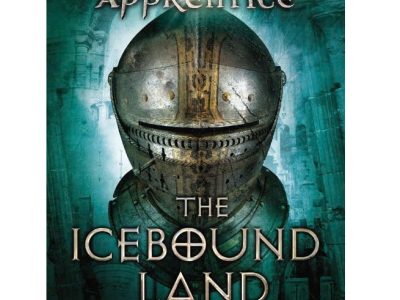 Ranger’s Apprentice – Tập 3: The icebound land – Jonh Flanagan