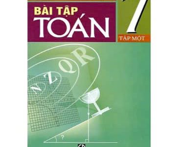Bài tập Toán 7 – Tập 1 – Tôn Thân (ch.b.), Vũ Hữu Bình, Phạm Gia Đức…